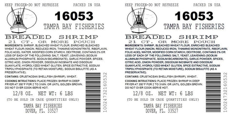 Tampa Bay Fisheries Shrimp Breaded Pouch 21Plus, 8 Ounce -- 12 per case.