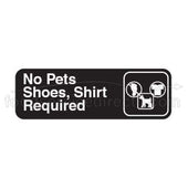 Traex White Imprint On Black No Pets Shoes, Shirt Required - Sign, 3 x 9 inch.