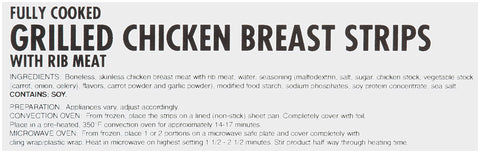 Chicken Breast Strip Boneless Skinless Select Cut Unbreaded Grilled Large Fc 38355-0928